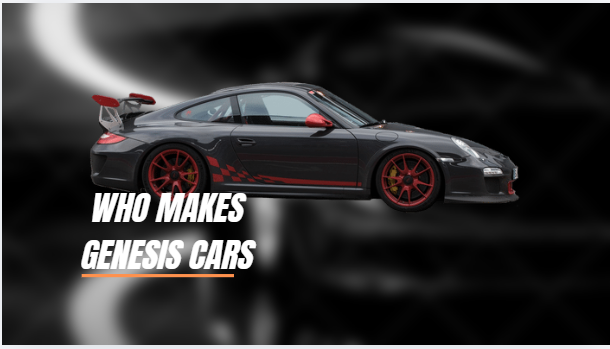 who makes genesis cars