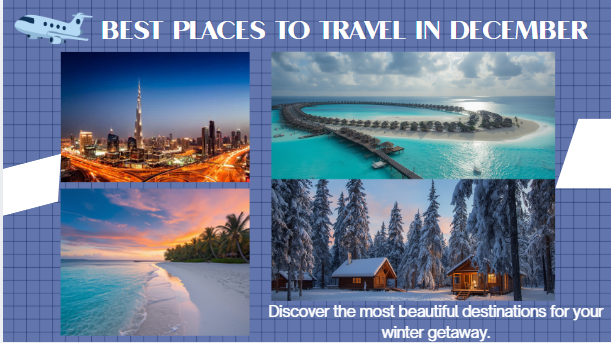 Best Places to Travel in December