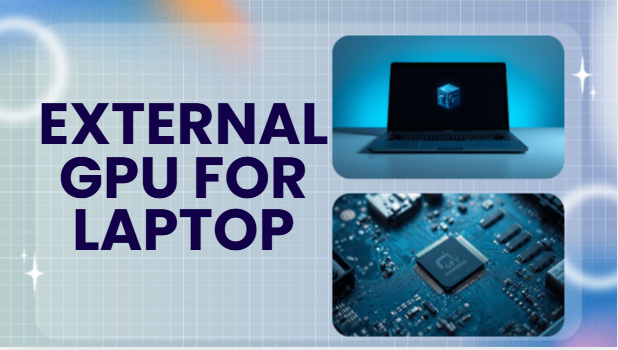 external gpu for laptop