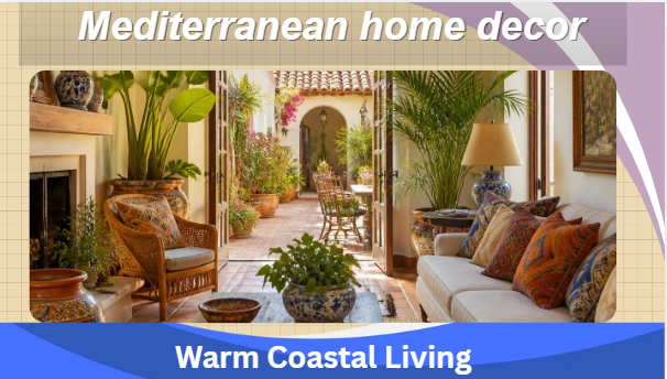 Mediterranean home decor