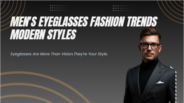 mens eyeglasses fashion trends