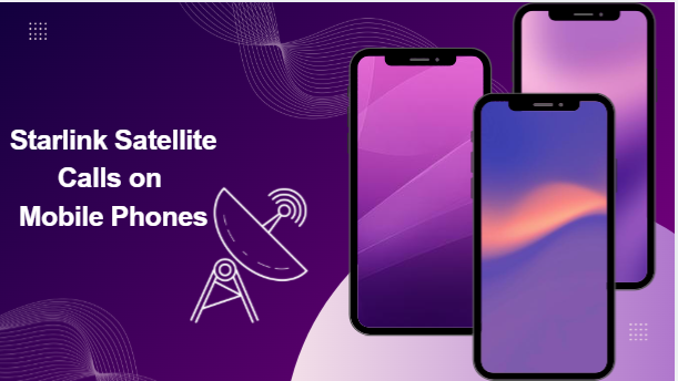starlink satellite calls on mobile phones