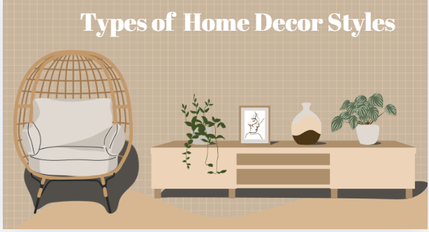 types of home decor styles