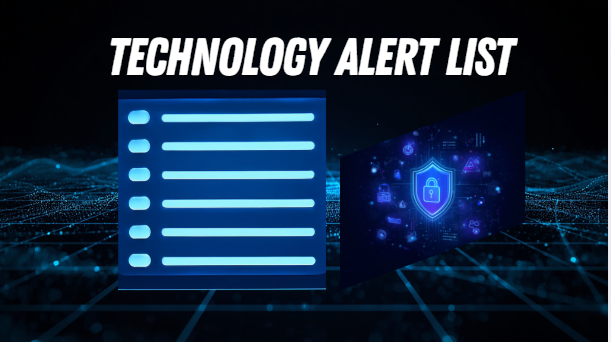 Technology Alert List