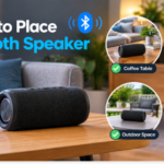 where to place bluetooth speaker
